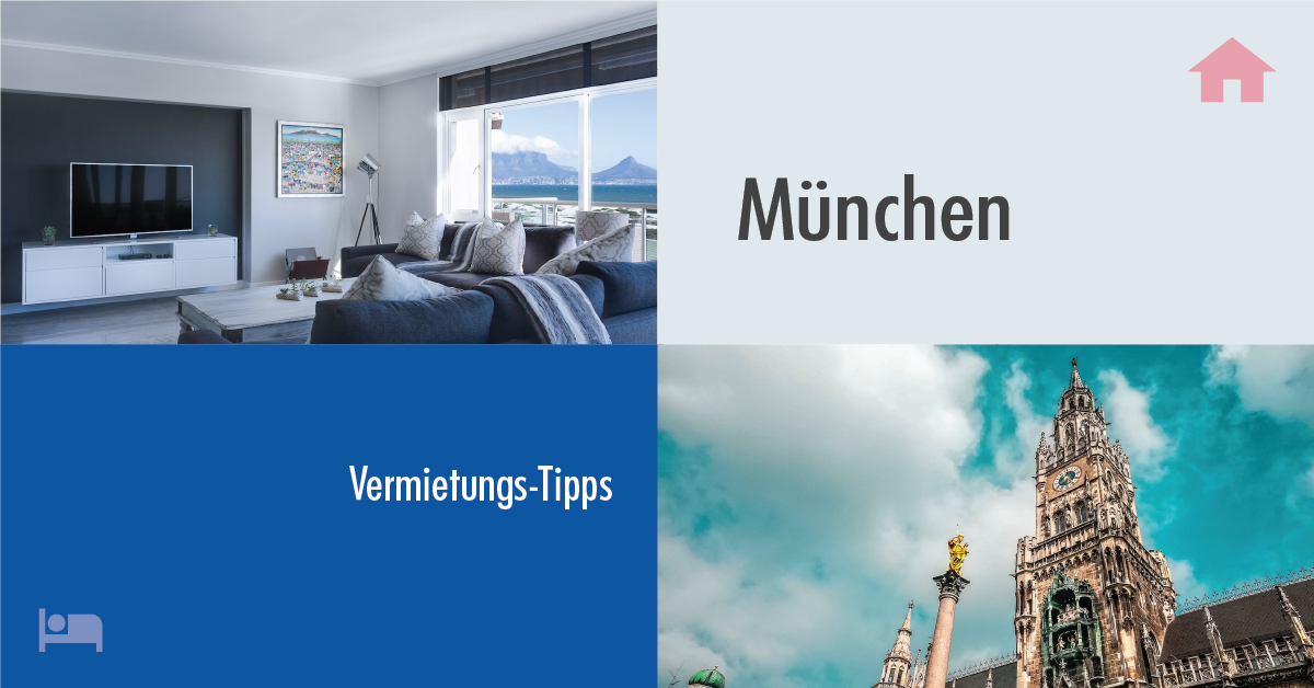 Erfolgreich Vermieten in München: Tipps und Tricks für Gastgeber auf Rooms24.de