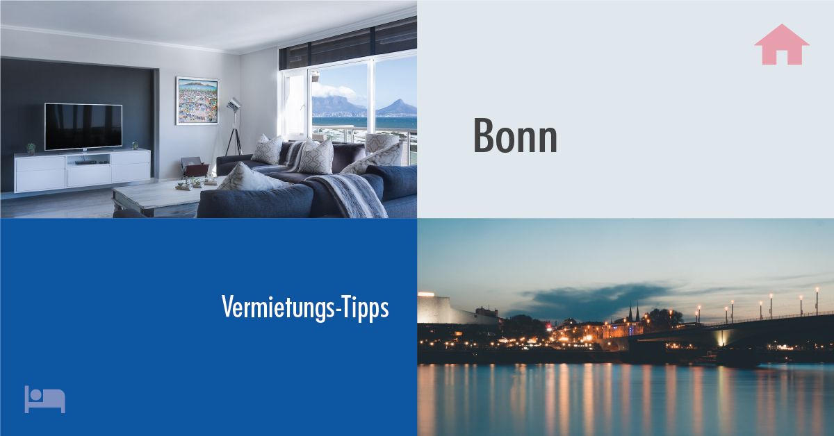Erfolgreich Vermieten in Bonn: Tipps und Tricks für Gastgeber auf Rooms24.de