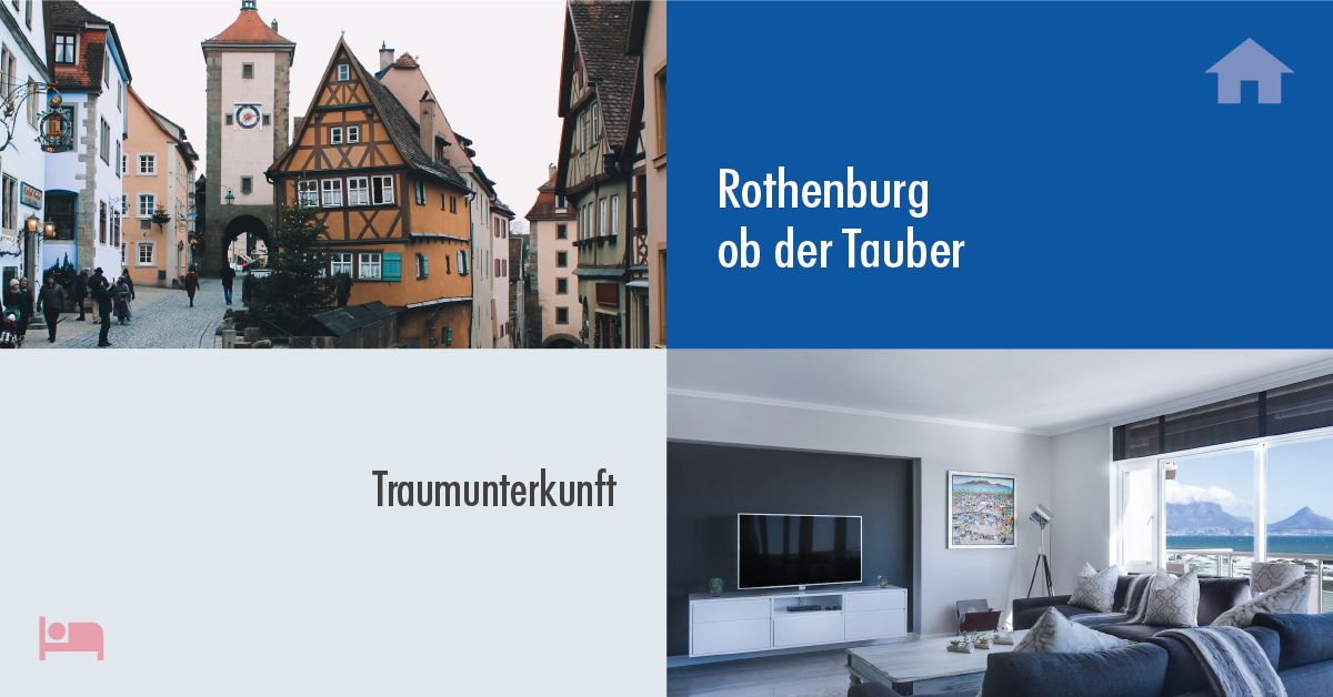 Rothenburg ob der Tauber - Ferienwohnung, Ferienhaus, Hotel - www.rooms24.de